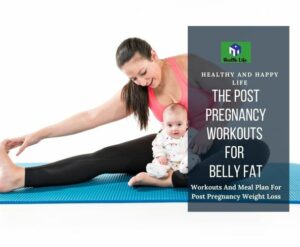 Post Pregnancy Workouts