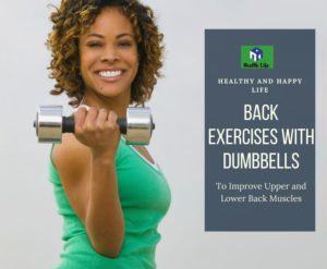 How To Do Lower Back Exercises At Home With Dumbbells?