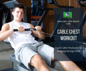 Cable Chest Workout