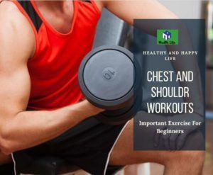 Chest And Shoulder Workout