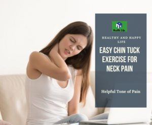 Easy Chin Tuck Exercise For Neck Pain