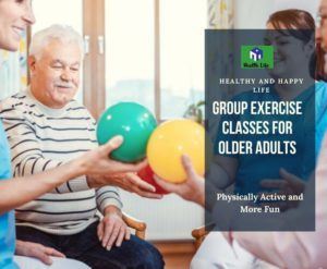 Group Exercise Classes For Adults: What Is The Best Workout For Seniors?