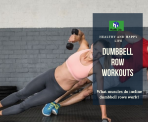 Incline Dumbbell Row