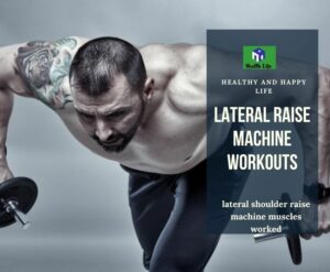 Lateral Shoulder Raise Machine Muscles Worked