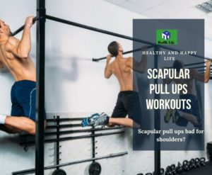 Is Scapular Pull Ups Bad For Shoulders?
