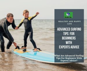 Surfing Tips For Beginners