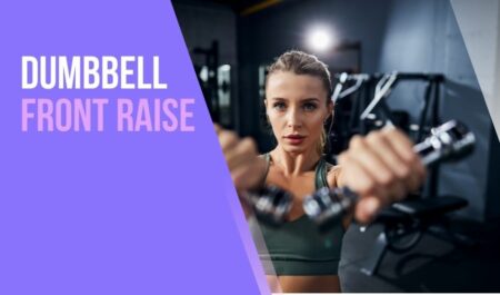 Dumbbell Front Raise - dumbbell workout