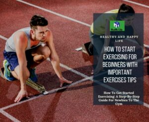 How To Start Exercising For Beginners