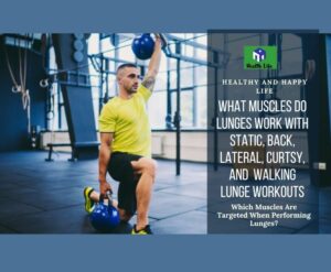 What Muscles Do Lunges Work