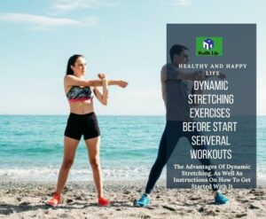 Dynamic Stretching Exercises