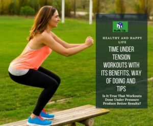Time Under Tension Workouts