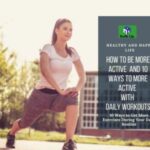 10 Ways Be More Active