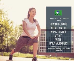 10 Ways Be More Active